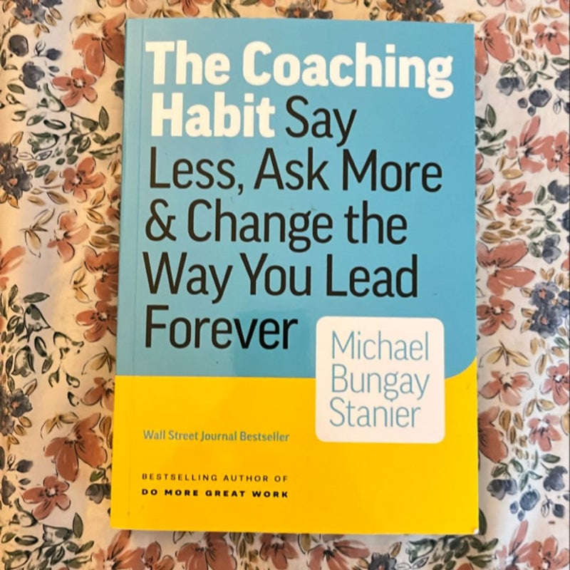 The Coaching Habit