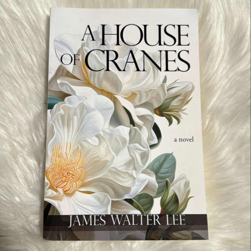 A House of Cranes