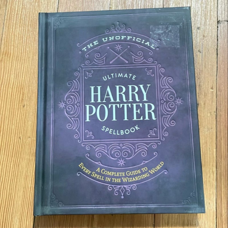 The Unofficial Ultimate Harry Potter Spellbook