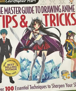 The Master Guide to Drawing Anime: Tips and Tricks