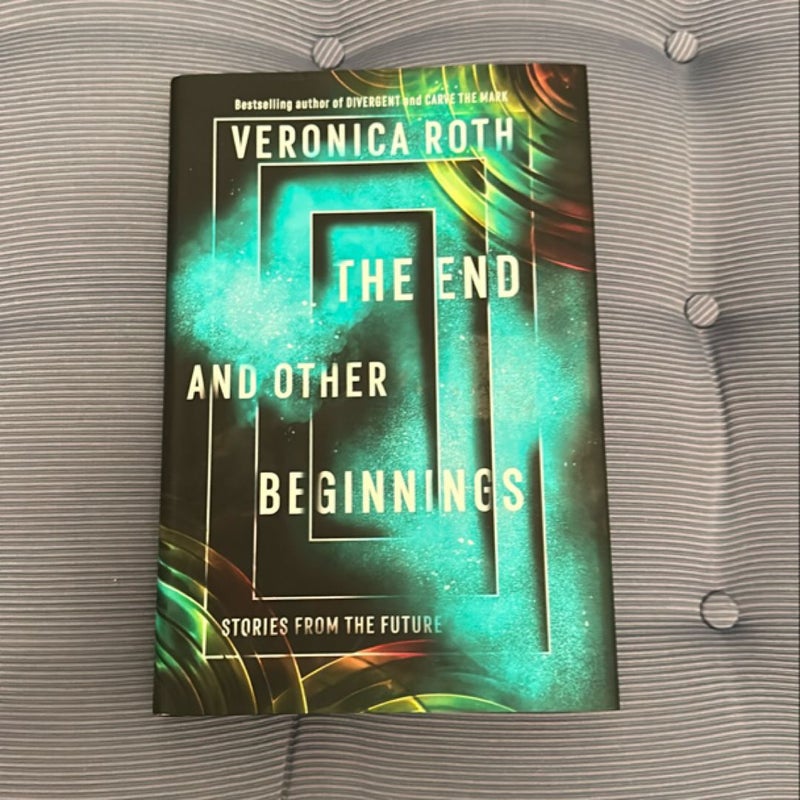 The End and Other Beginnings