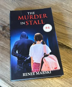 The Murder in Stall #4