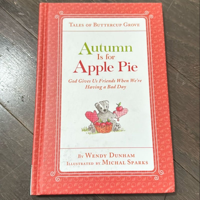 Autumn Is for Apple Pie