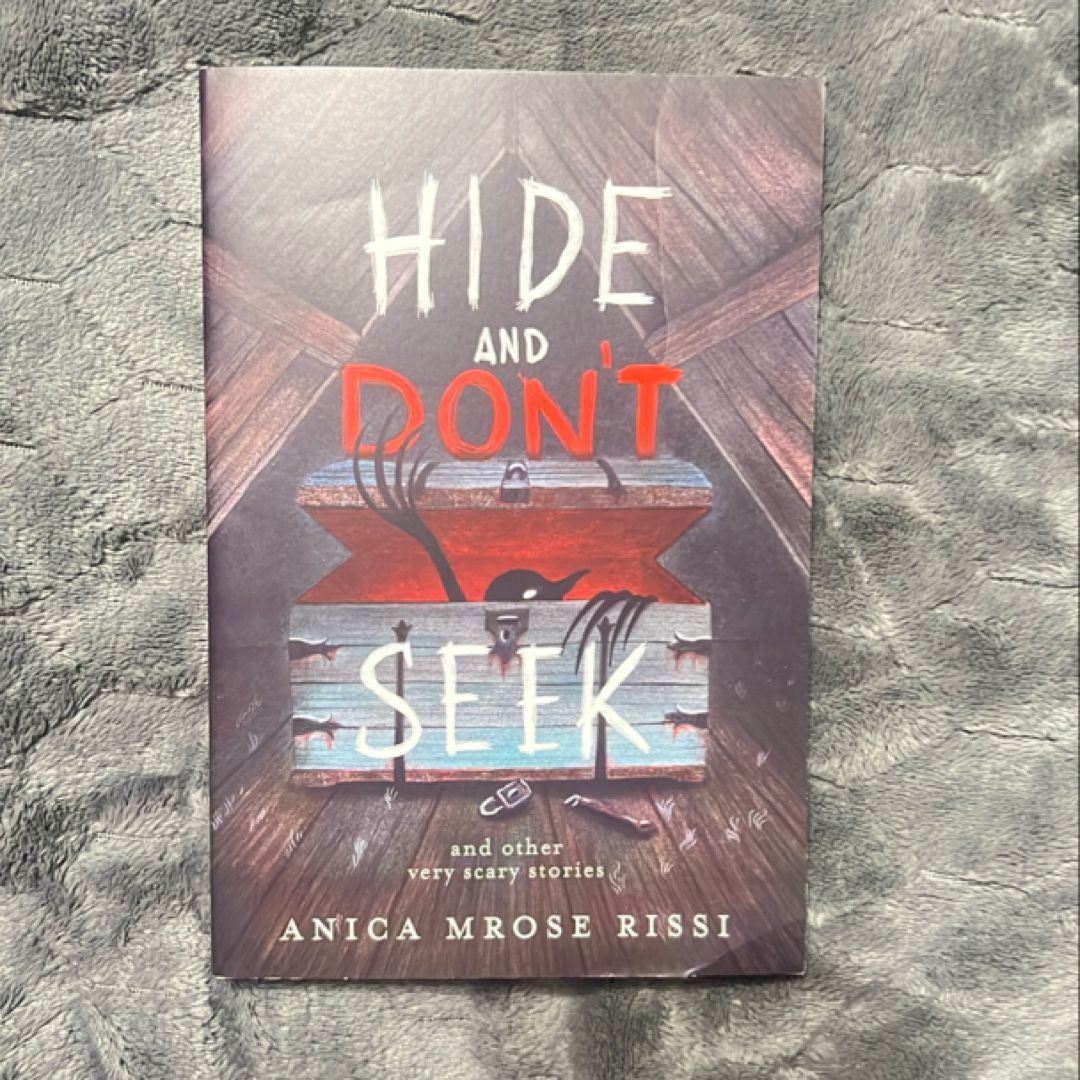 Hide and Don't Seek by Anica Mrose Rissi