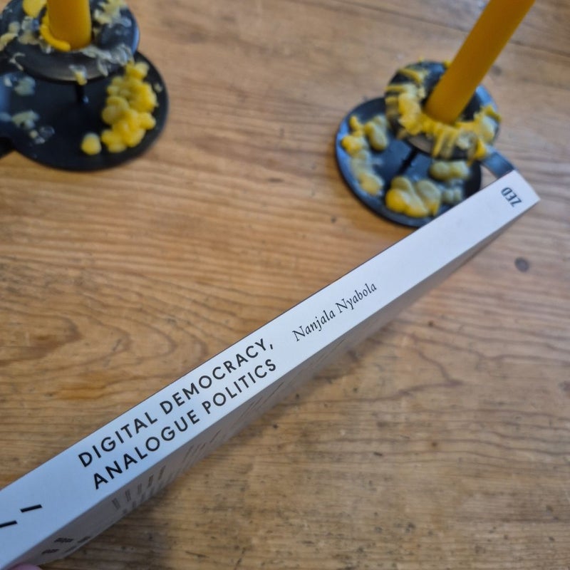 Digital Democracy, Analogue Politics