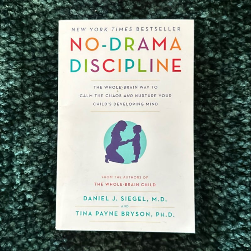 No-Drama Discipline