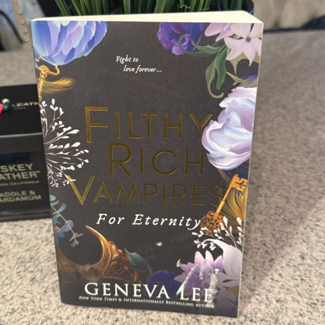 Filthy Rich Vampires: for Eternity