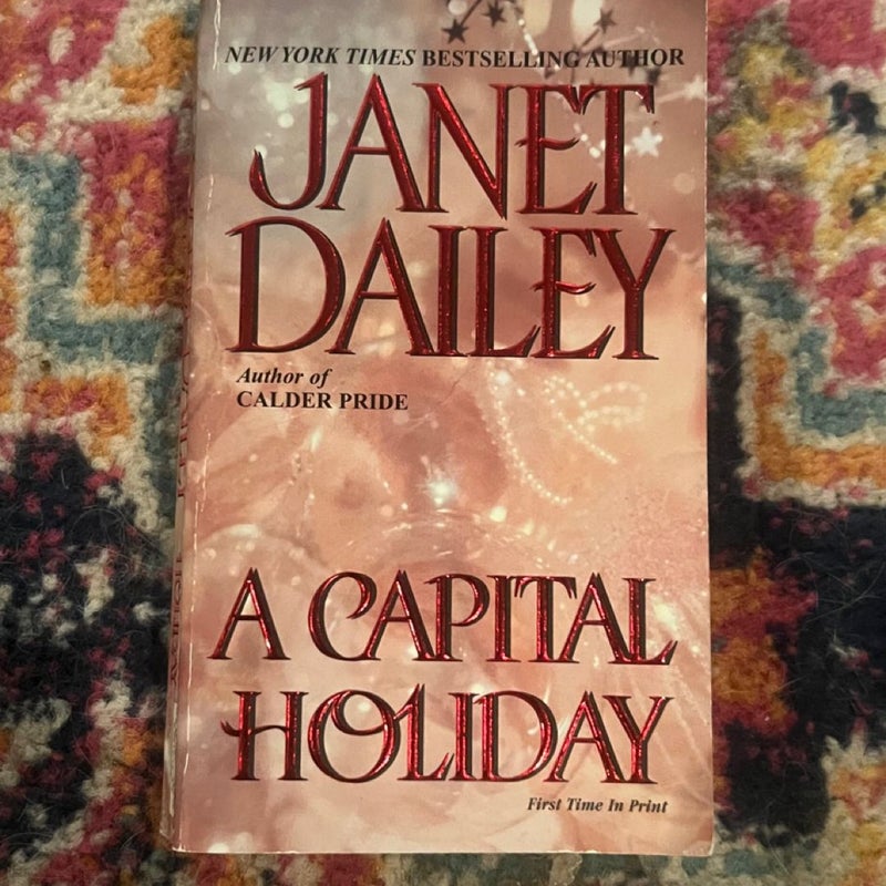 A Capital Holiday