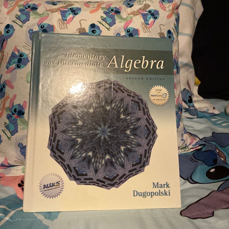 Elementary and Intermediate Algebra