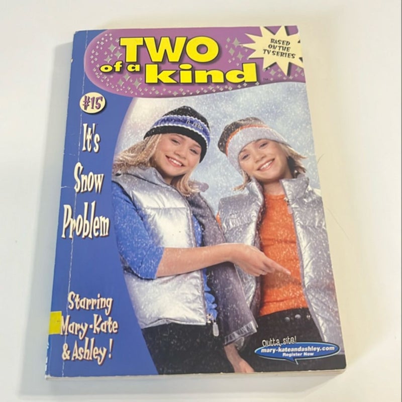 Two of  Kind