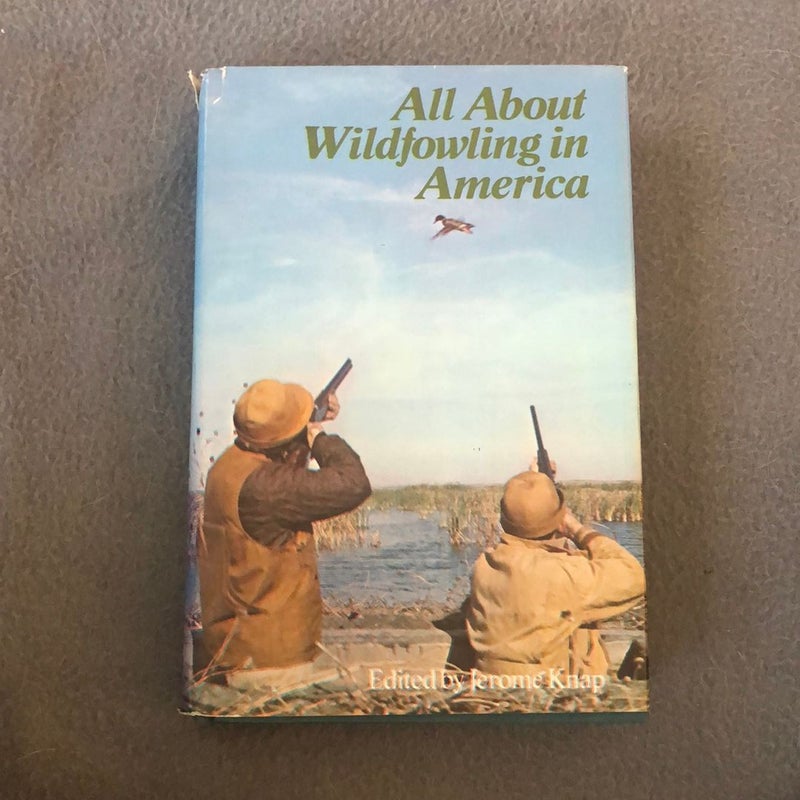 All about Wildfowling in America