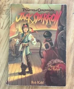 Pirates of the Caribbean: Jack Sparrow Sins of the Father Book #10