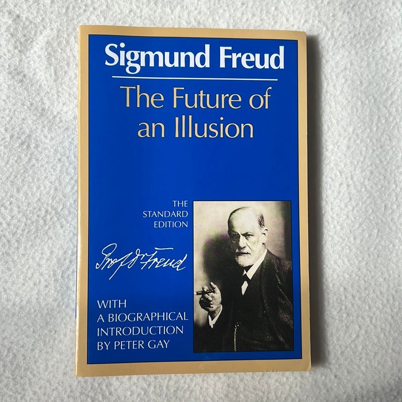 The Future of an Illusion (PRICE NEGOTIABLE)