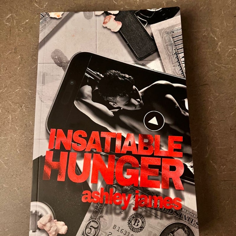 Insatiable Hunger (Signed)