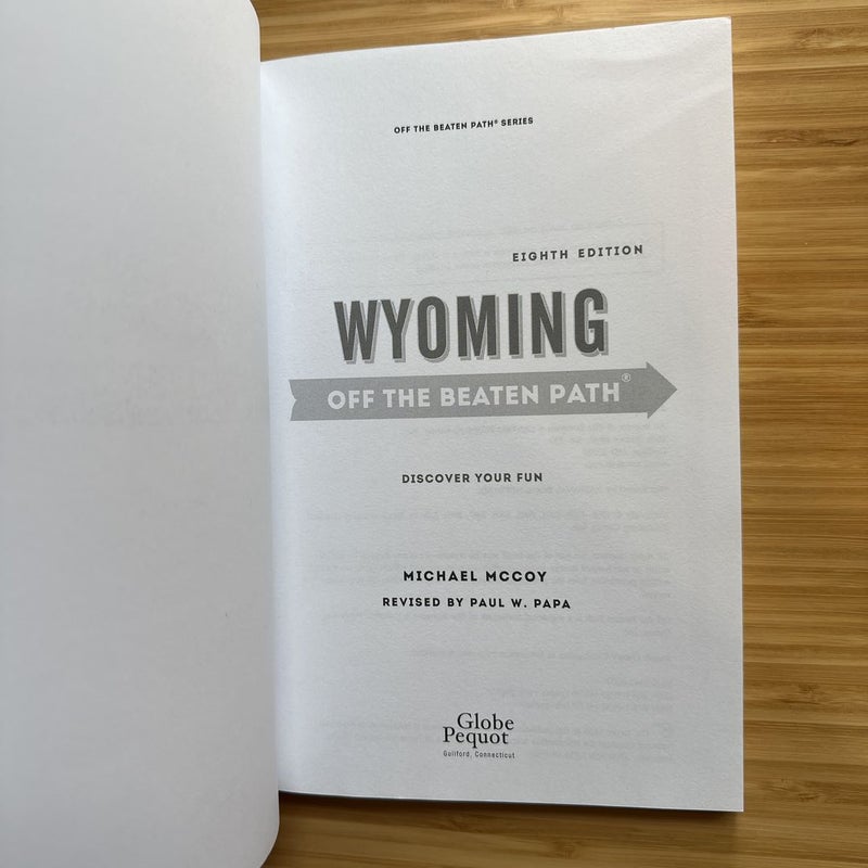 Wyoming off the Beaten Path®