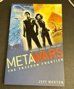 MetaWars: 4: the Freedom Frontier