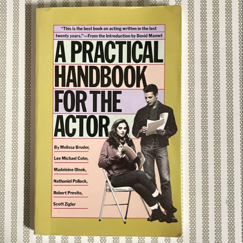 A Practical Handbook for the Actor