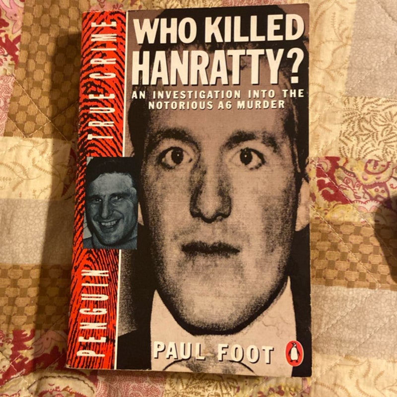 Who Killed Hanratty?
