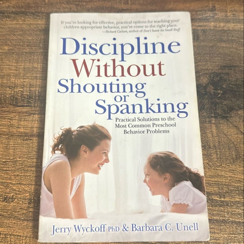 Discipline Without Shouting Or Spanking 