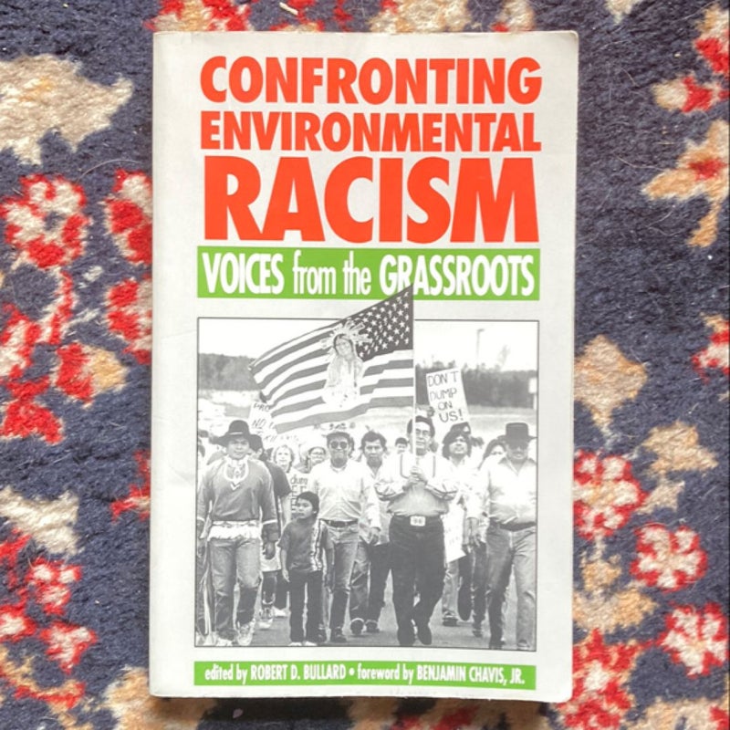 Confronting Environmental Racism