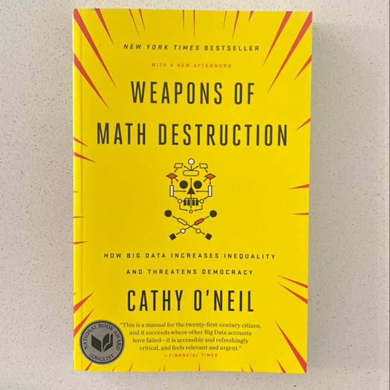 Weapons of Math Destruction