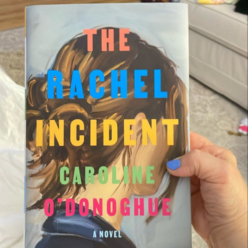 The Rachel Incident