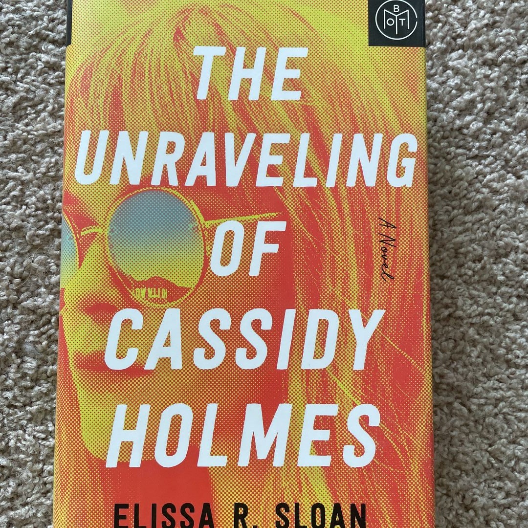 The Unraveling of Cassidy Holmes