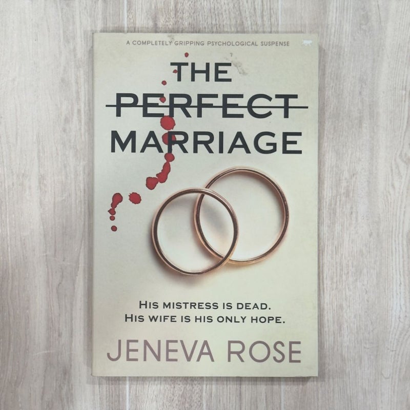 The Perfect Marriage