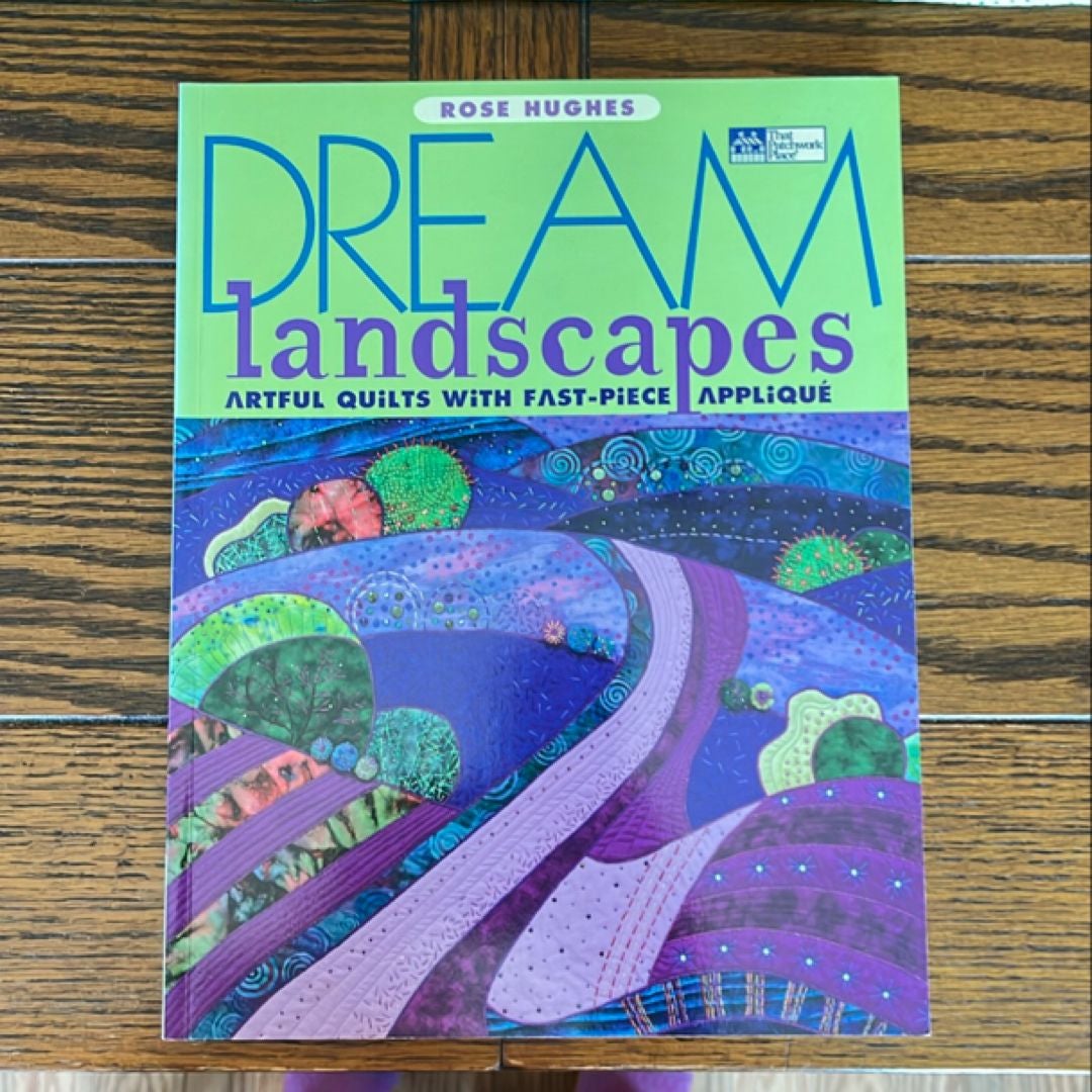 Dream Landscapes