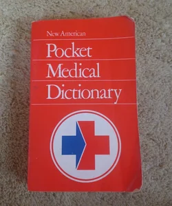 New American Pocket Medical Dictionary 