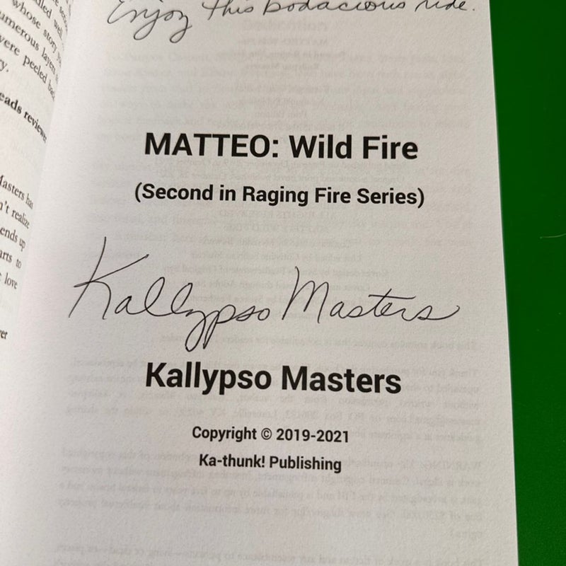 Matteo Wild Fire -Signed