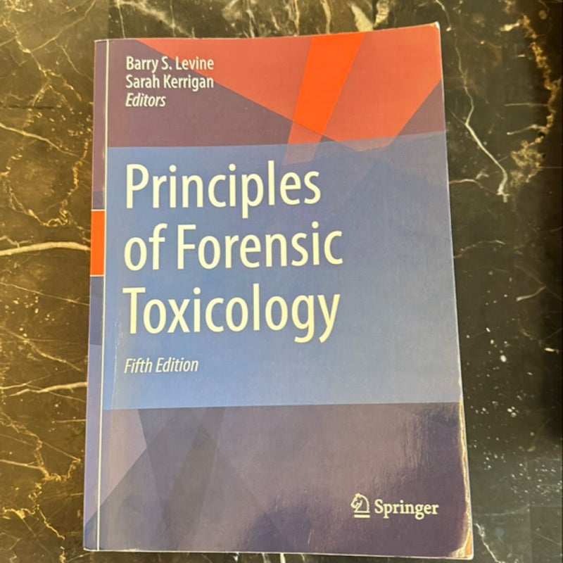 Principles of Forensic Toxicology