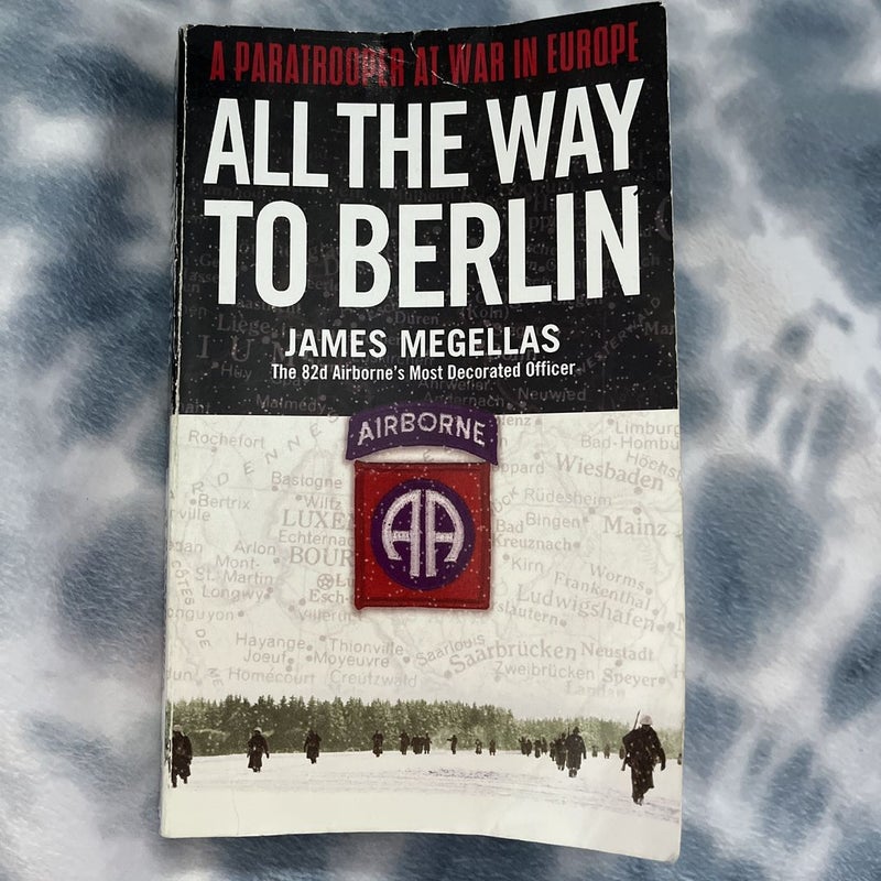 All the Way to Berlin