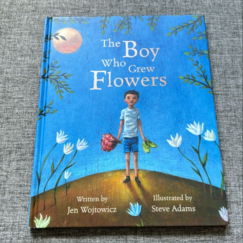 The Boy Who Grew Flowers