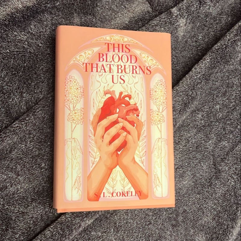This Blood That Burns Us
