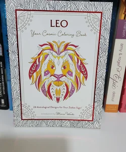 Leo: Your Cosmic Coloring Book