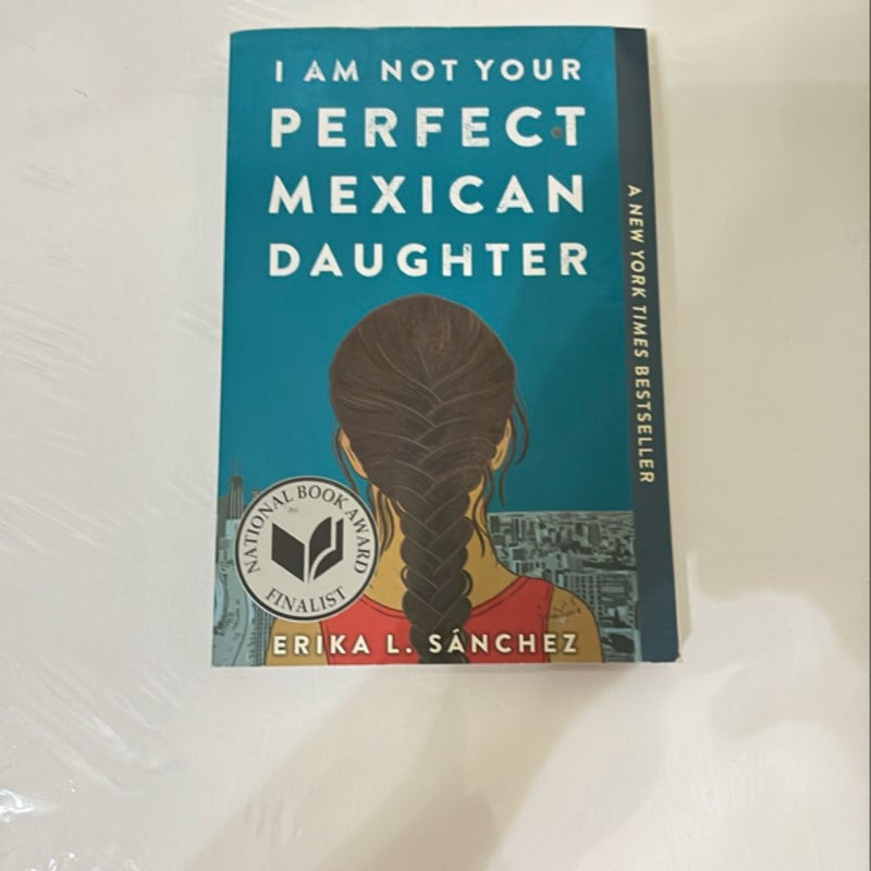 I Am Not Your Perfect Mexican Daughter