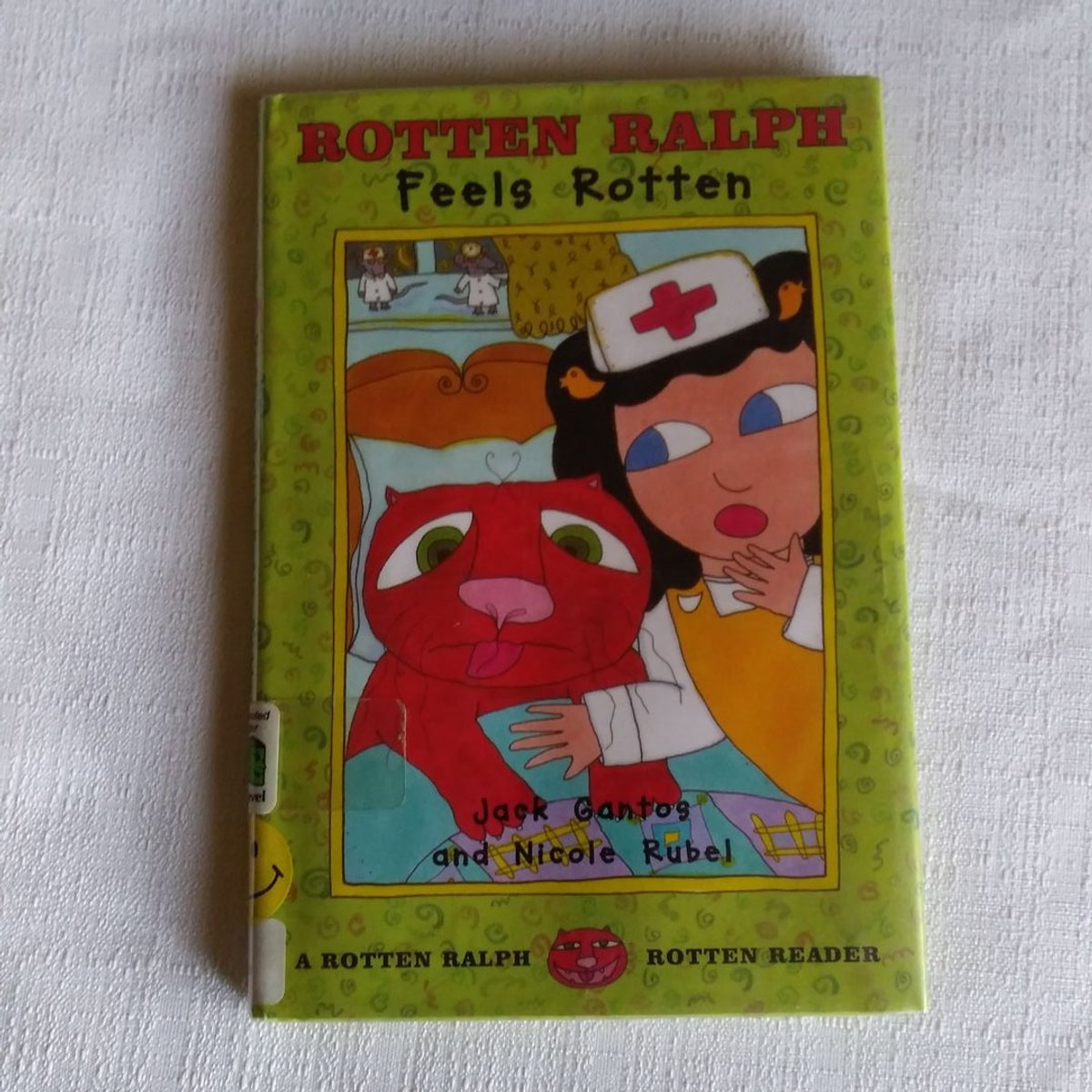 Rotten Ralph Feels Rotten by Jack Gantos