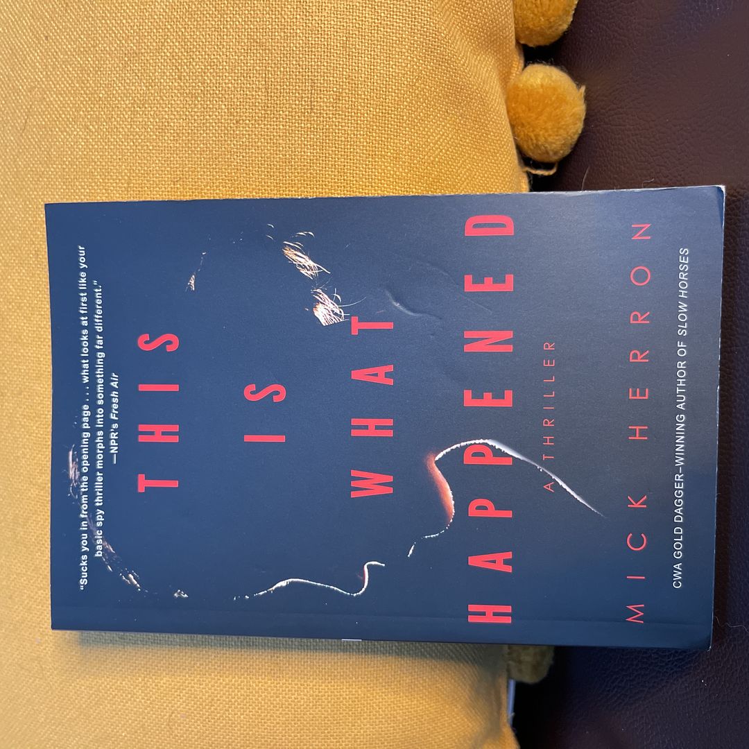 This Is What Happened