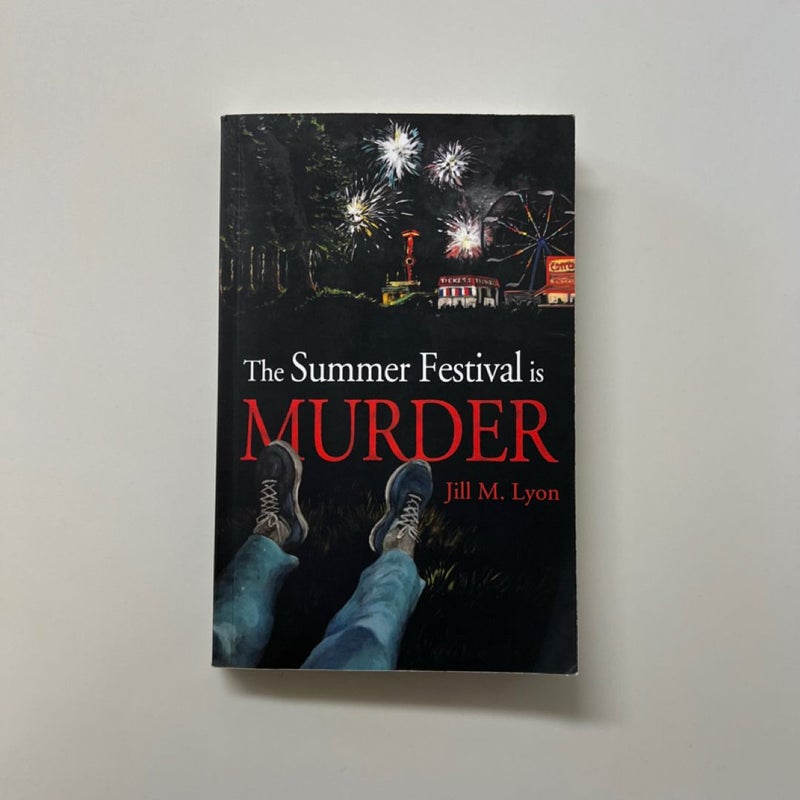 The Summer Festival Is Murder *SIGNED* 