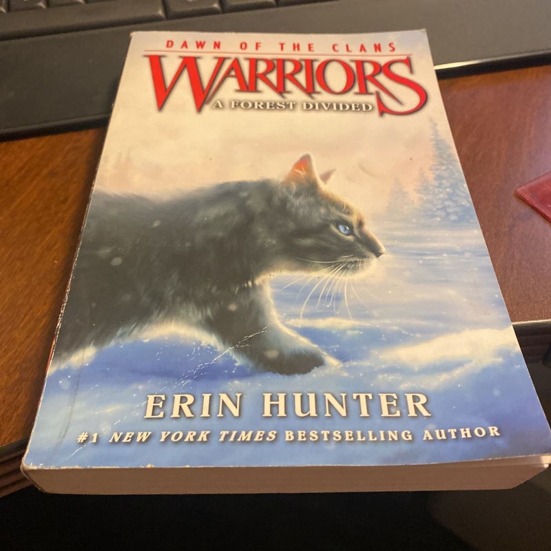 Warriors: Dawn of the Clans #5: a Forest Divided by Erin Hunter 
