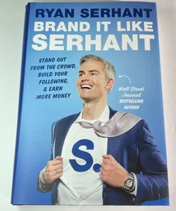 Brand It Like Serhant