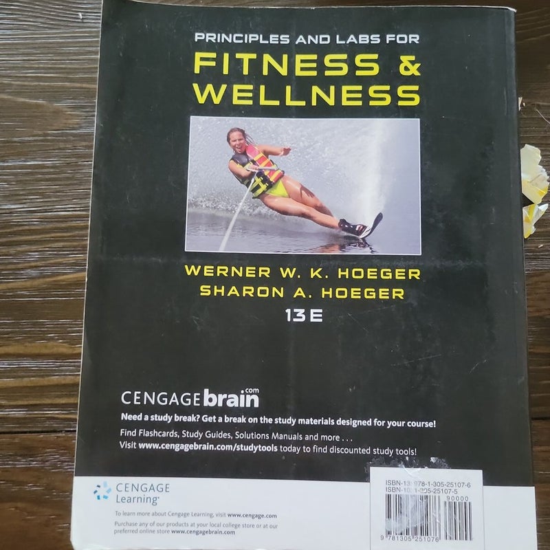Principles and Labs for Fitness and Wellness: Hoeger, Wener