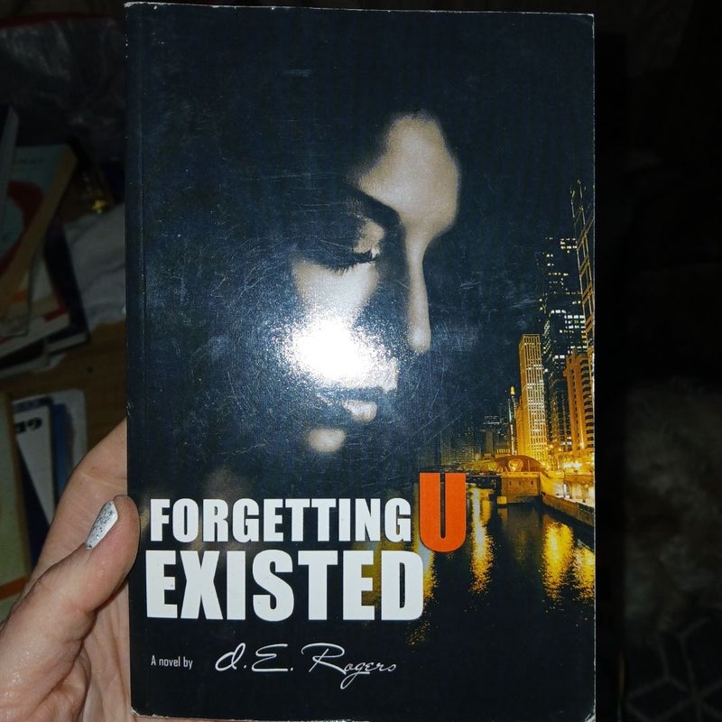 Forgetting u Existed