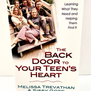 The Back Door to Your Teen's Heart