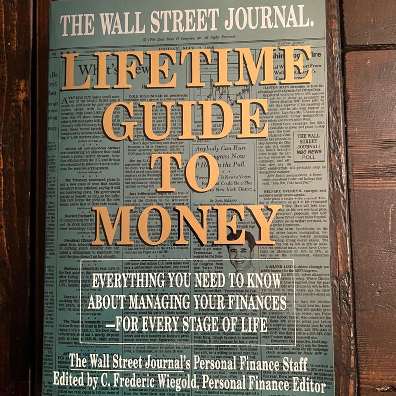 The Wall Street Journal Lifetime Guide to Money