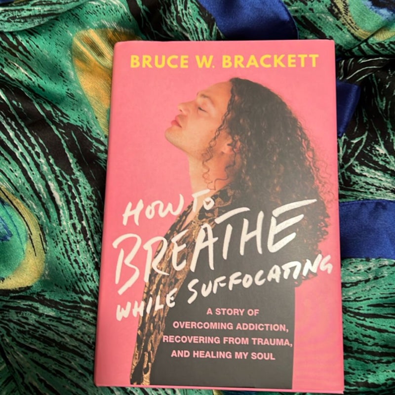 How to Breathe While Suffocating