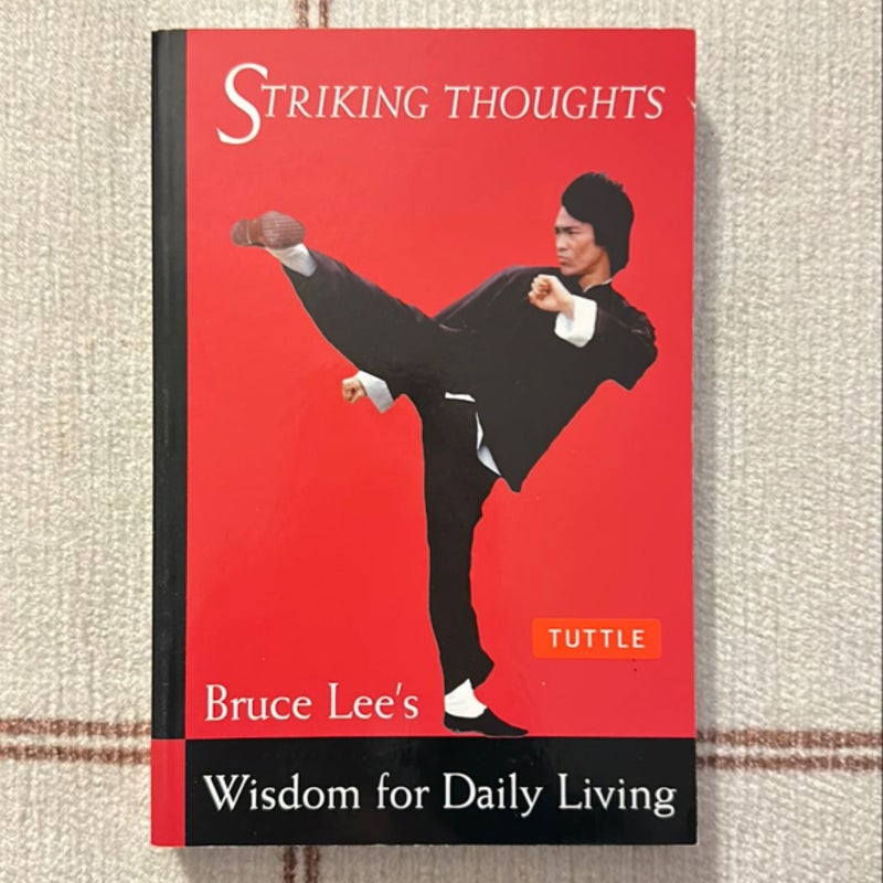 Bruce Lee Striking Thoughts