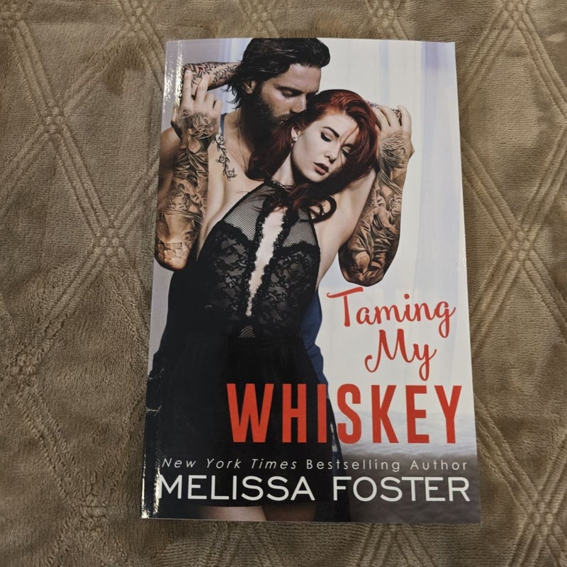 Taming My Whiskey