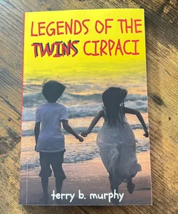 Legends of the twins cirpaci 